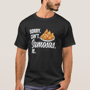 Samosas Foodie Samosa Maker Indian Food Vegan Samo T-Shirt