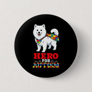 Samoyed Dog Hero For Autism Awareness Accept Suppo 6 Cm Round Badge