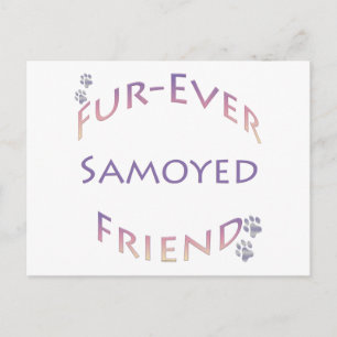 Samoyed Furever Friend Postcard