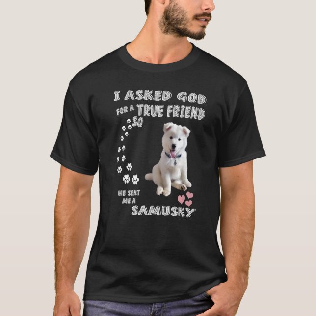 Samoyed Husky Mix Dog Quote Mum Dad Costume Cute S T-Shirt (Front)