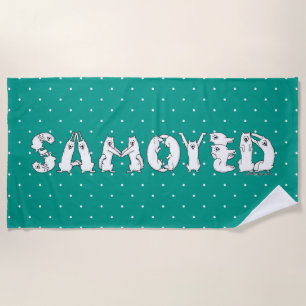 Samoyed Spelled in Samoyed Dogs Letters Funny Beach Towel
