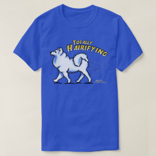 Samoyed Totally Hairifying T-Shirt