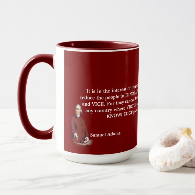 Samuel Adams Quote on Ignorance And Knowledge Mug (With Donut)
