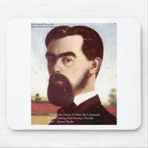 Samuel Butler "Life/Music" Wisdom Quote Gifts Mouse Pad