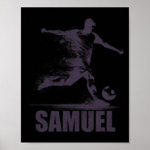 Samuel Soccer Boys Personalized First Name Samuel Poster