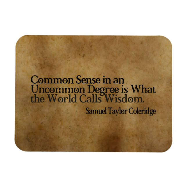 Samuel T. Coleridge Inspirational Quote "Wisdom" Magnet (Horizontal)