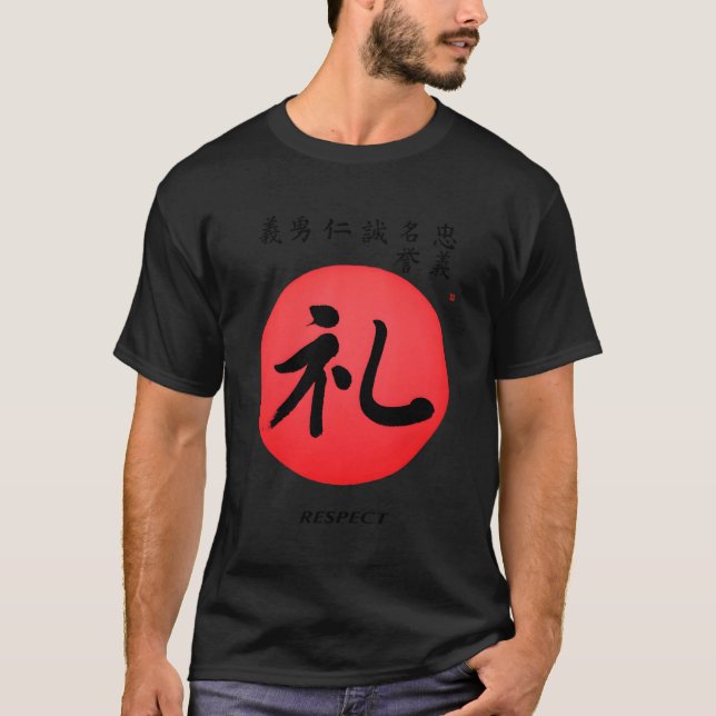 Samurai Bushido Code Respect Kanji Calligraphy War T-Shirt (Front)