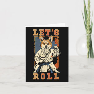 Samurai Corgi In Jiu Jitsu Gi Bjj Life Brazilian K Card