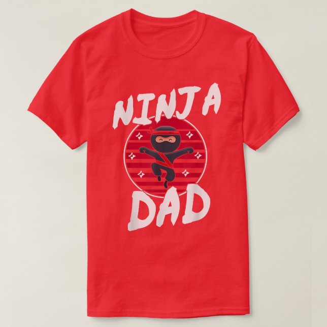 Samurai - Father Ninja Dad T-Shirt Copy Copy Copy  (Design Front)