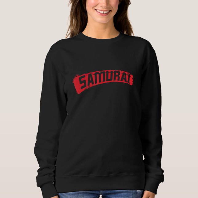 Samurai Fighter Sweatshirt (Front)