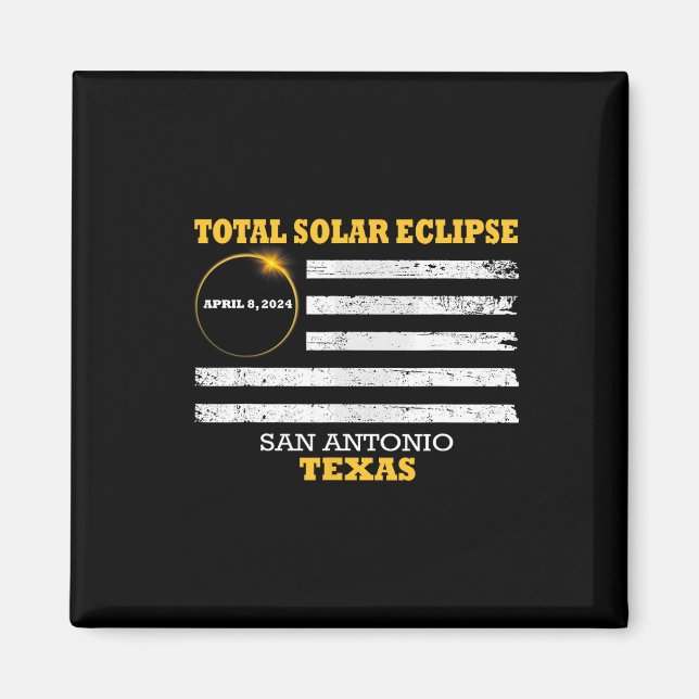 San Antonio 2024 Solar Eclipse 2024 040824 Eclipse Magnet (Front)