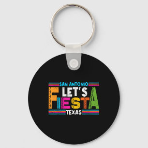 San Antonio Texas Lets Fiesta Cinco De Mayo Party Key Ring