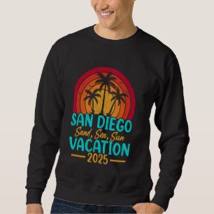 San Diego Beach California Sand Sea Sun Vacation 2 Sweatshirt