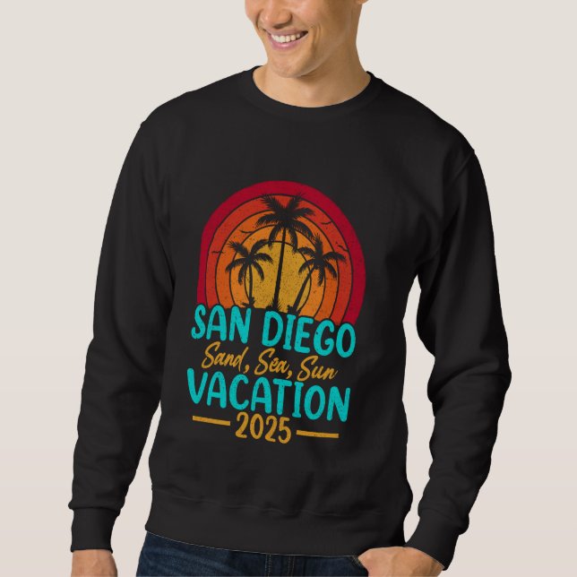 San Diego Beach California Sand Sea Sun Vacation 2 Sweatshirt (Front)