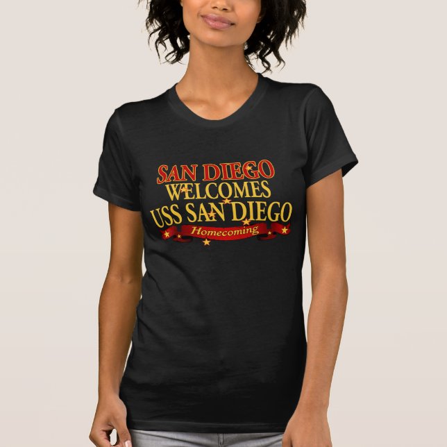 San Diego Welcomes USS San Diego T-Shirt (Front)