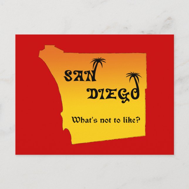 San Diego--what's not to like? Postcard (Front)
