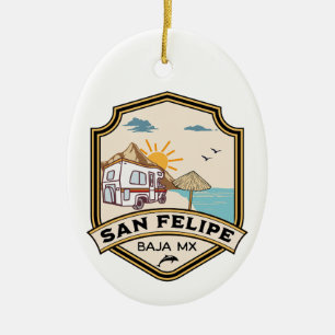 San Felipe Baja California Sur Mexico Ceramic Ornament