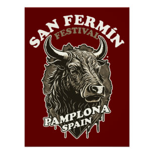 San Fermin Festival - Running Of The Bulls Poster