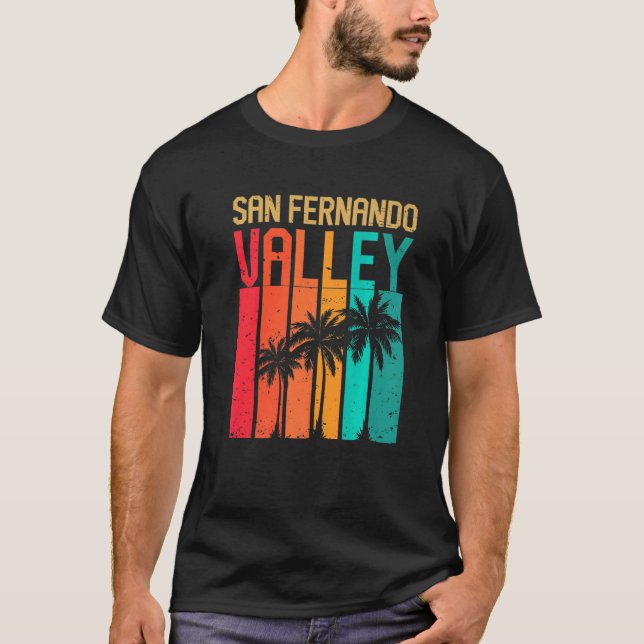 San Fernando Valley California CA Beach City State T-Shirt (Front)