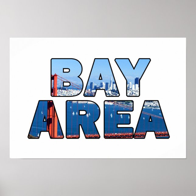 San Francisco Bay Area Poster (Front)