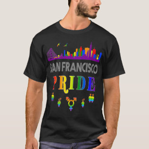 San Francisco California LGBTQiA+ Pride Month Prou T-Shirt