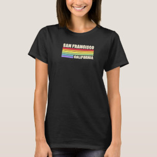 San Francisco California Pride Rainbow Flag Gay Pr T-Shirt
