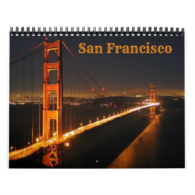 San Francisco - California - U.S.A. Calendar (Cover)