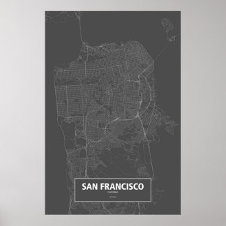 San Francisco, California (white on black) Poster