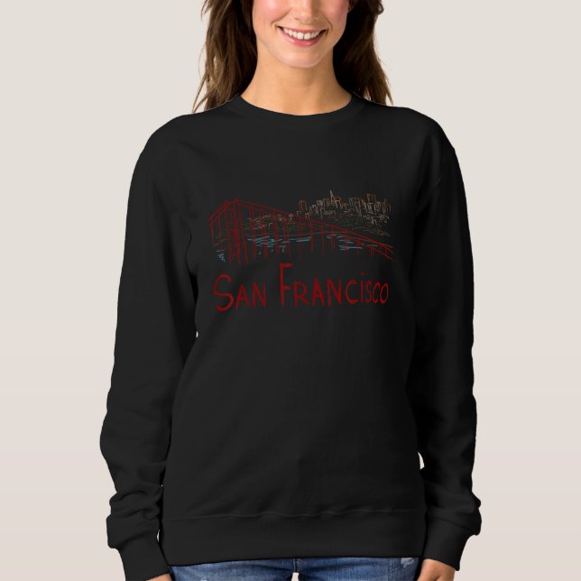 San Francisco City California souvenir  for men wo Sweatshirt (Front)