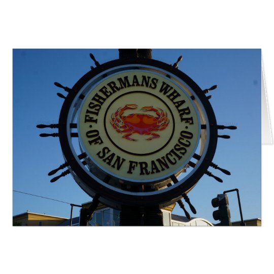 San Francisco Fishermans Wharf Card