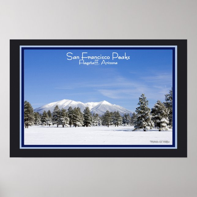 San Francisco Peaks Arizona In Snow Photograph Poster (Front)