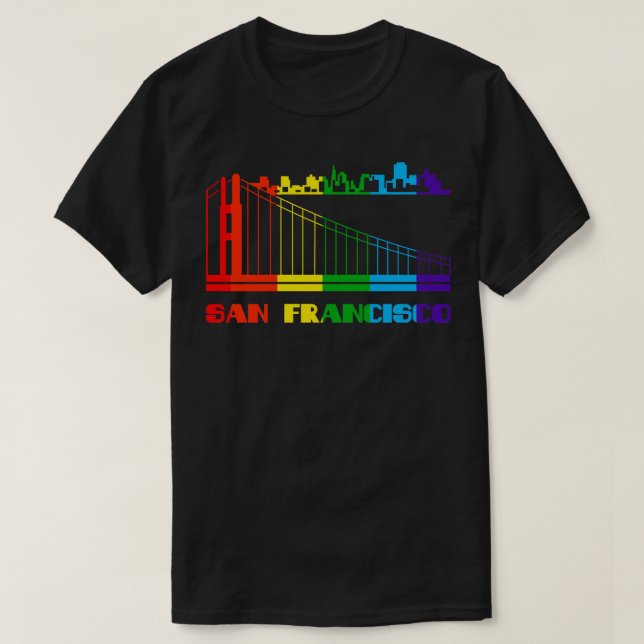 San Francisco Pride  San Francisco LGBT Gift LGBTQ T-Shirt (Design Front)