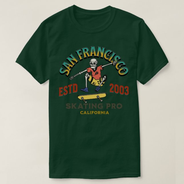 San Francisco skating professionalskate T-Shirt (Design Front)