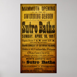 SAN FRANCISCO SUTRO BATHS OPEN  1897 POSTER