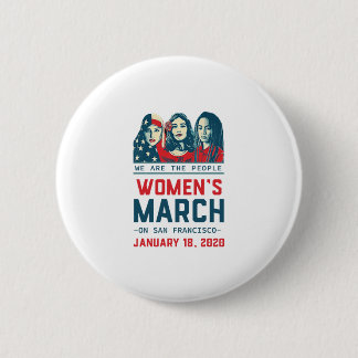 San Francisco women march 2020 6 Cm Round Badge