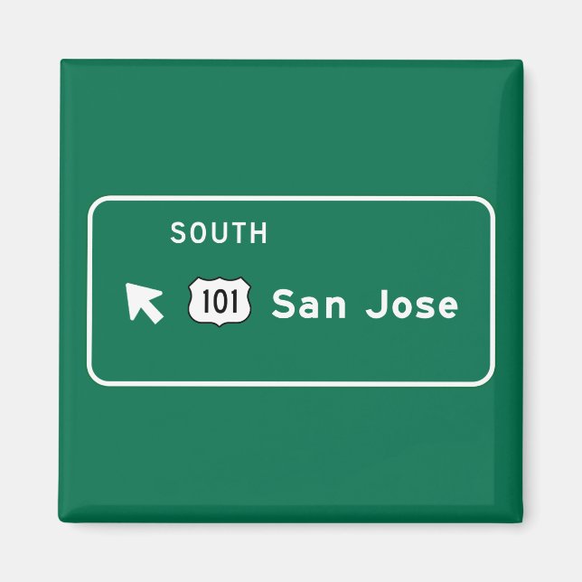 San Jose, CA Road Sign Magnet (Front)