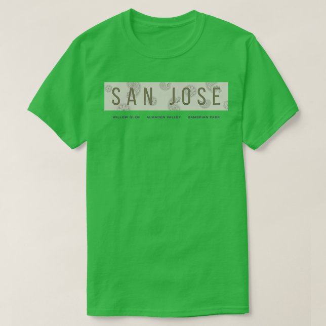 SAN JOSE California Willow Glen Almaden Valley Cam T-Shirt (Design Front)