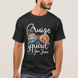San Juan Cruise Squad 2023 Holiday San Juan Family T-Shirt