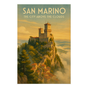 San Marino – The City Above the Clouds Poster