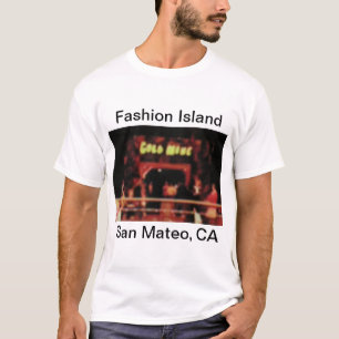 San Mateo Fashion Island Gold Mine T Shirt