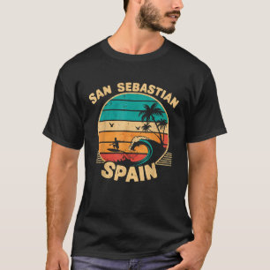 San Sebastian Spain City Passionate About Surfing  T-Shirt