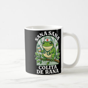 Sana Sana Colita De Rana-Funny Frog Coffee Mug