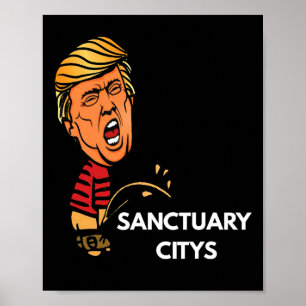 Sanctuary City Opponent Patriotic Law Enforcement Poster