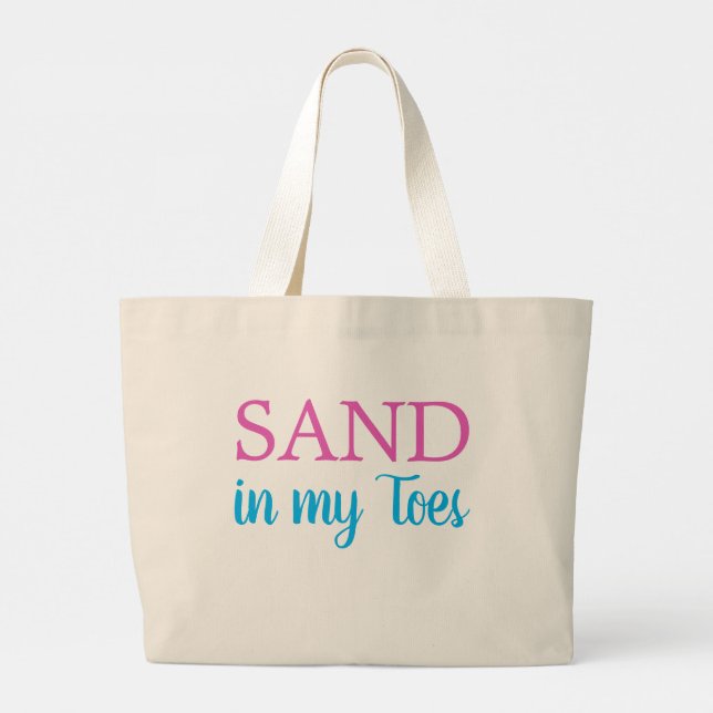 Sand in my Toes Cute Ocean Beach Large Tote Bag (Back)