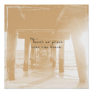 SAND JETTY PHOTO WITH BEACH QUOTE POSTER