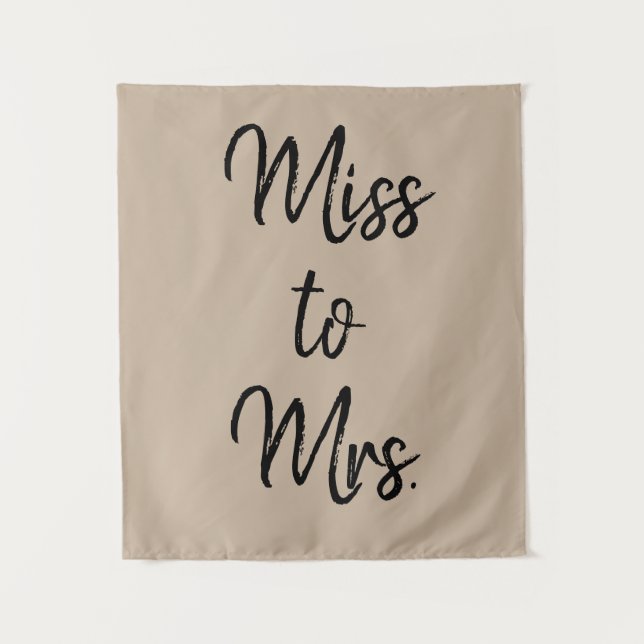 Sand Khaki Black Miss to Mrs Banner Bridal Shower Tapestry (Front)