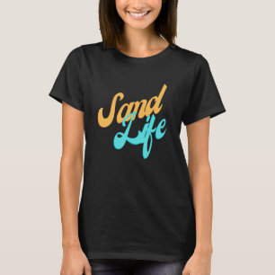 Sand Life Beach Tropical T-Shirt