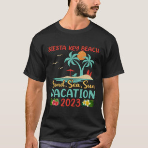 Sand Sea Sun Vacation 2023 Florida Siesta Key Beac T-Shirt