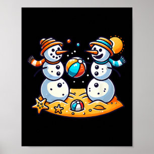 Sand Snowman Playing Beach Ball Xmas In July Summe Poster
