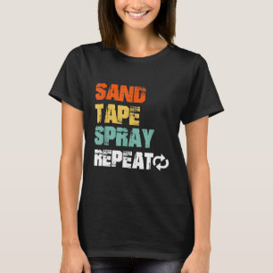 Sand Tape Spray Repeat Automotive Car Painters T-Shirt